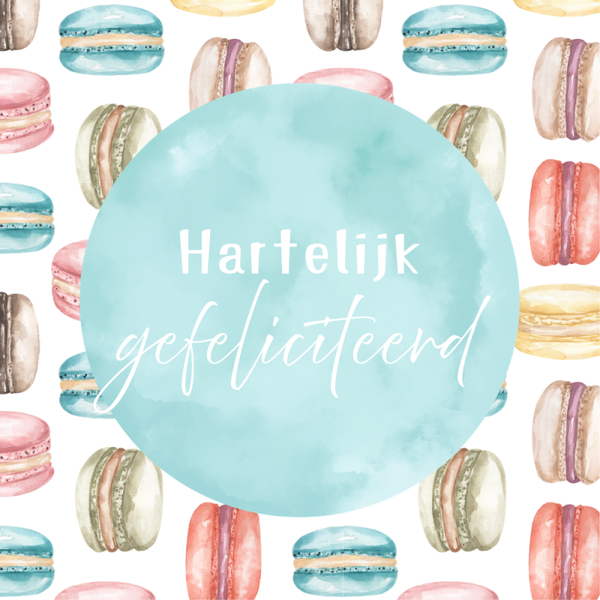 Dubbele wenskaart - Kaart gefeliciteerd macarons