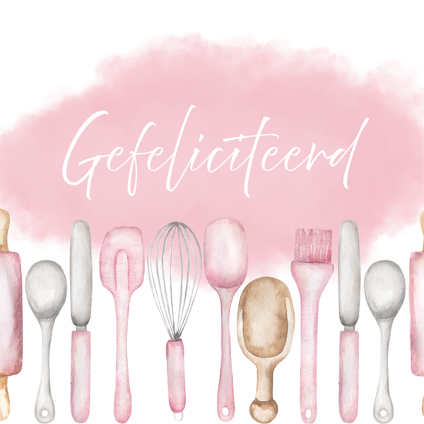 Dubbele wenskaart - Kaart gefeliciteerd bakgerei
