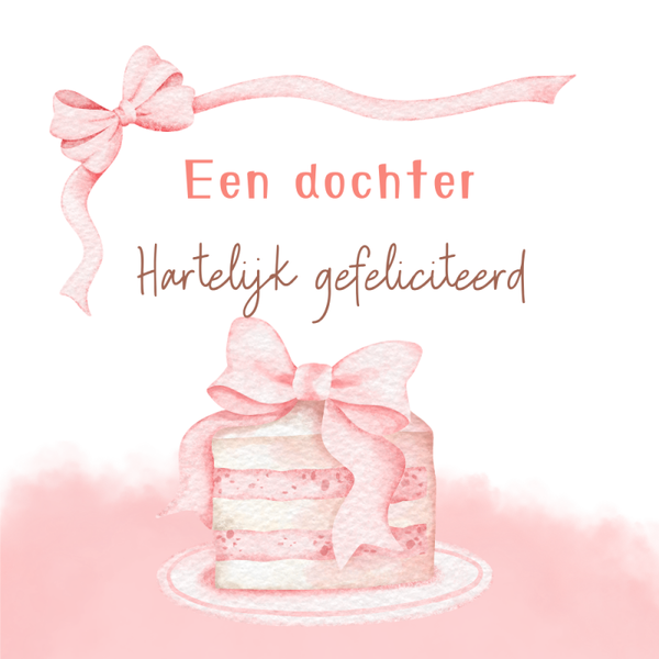 Dubbele wenskaart - Kaart geboorte dochter roze taart
