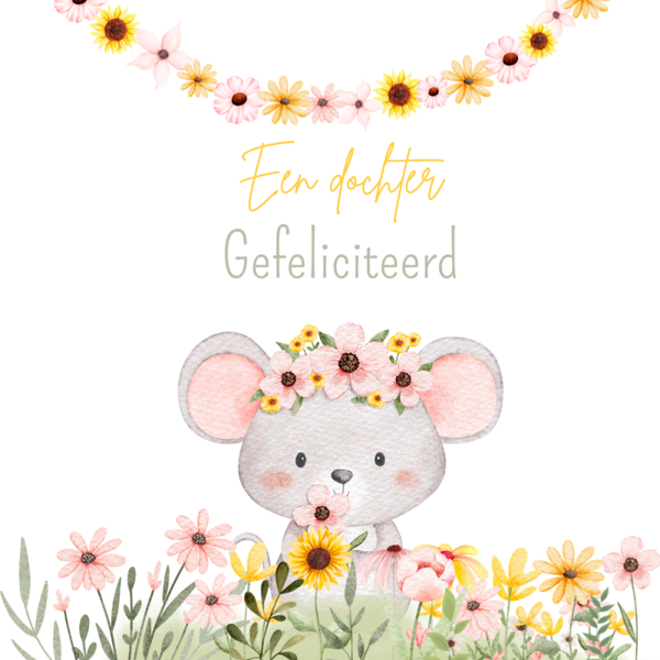 Dubbele wenskaart - Kaart geboorte dochter muisje