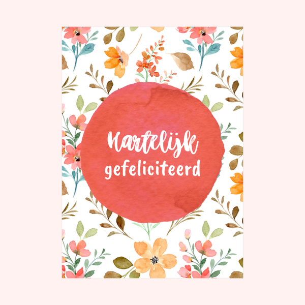 Wenskaart ‘Hartelijk Gefeliciteerd’