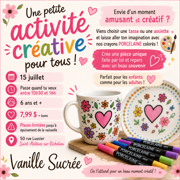 ACTIVITÉ DÉCO PORCELAINE | 15 JUILLET