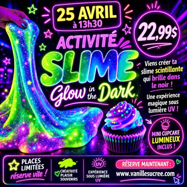 Slime scintillantes dans le noir | 25 AVRIL