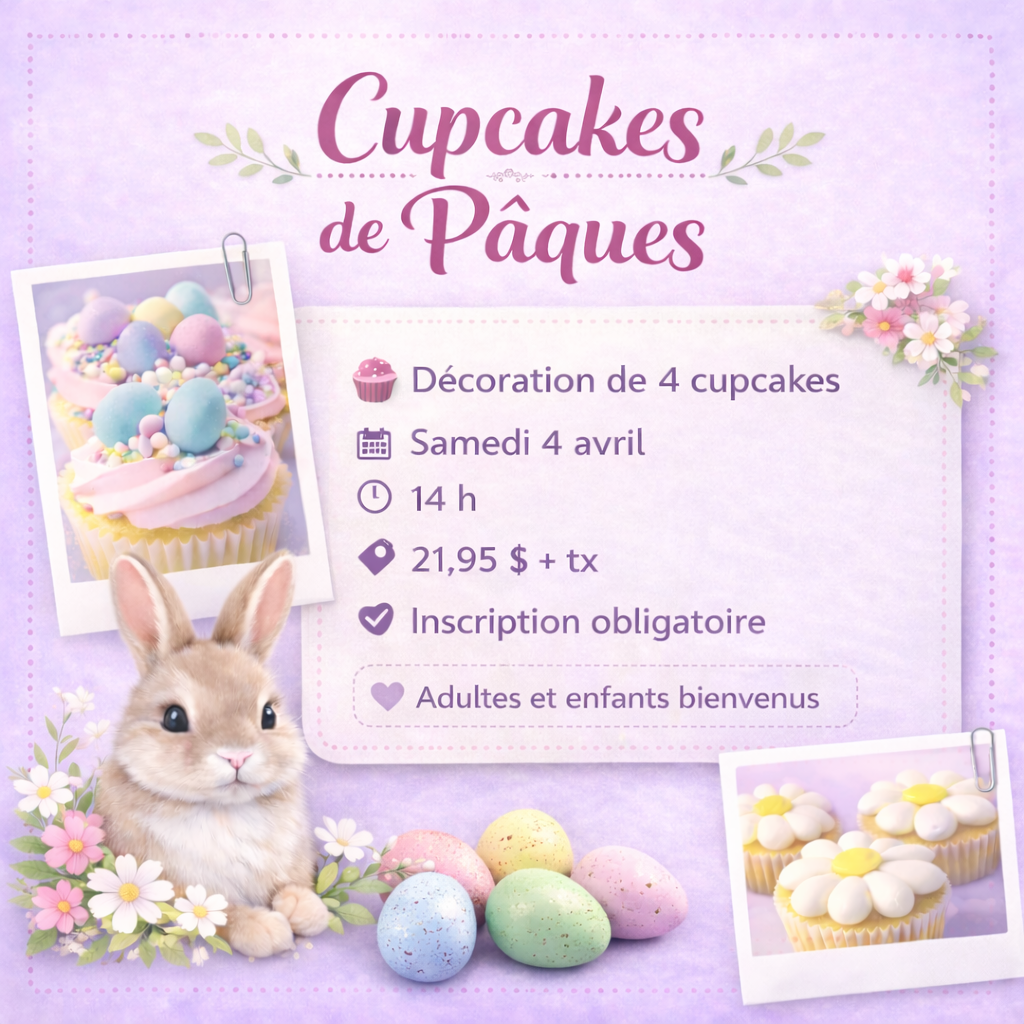 CUPCAKES DE PÂQUES | 4 AVRIL