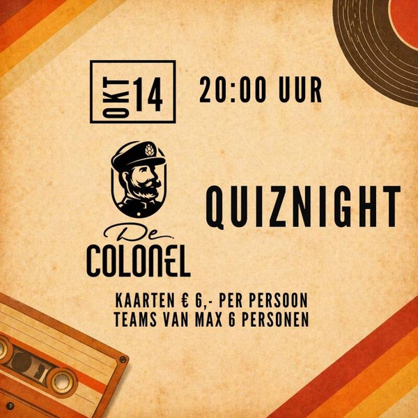 De Colonel Zeist, woensdag 14 oktober 20:00 uur 10s Quiznight