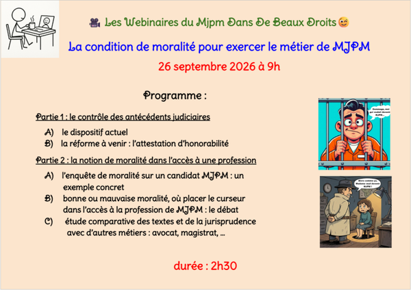 WEBINAIRE 26/09/2026 : La condition de moralité pour exercer le métier de MJPM