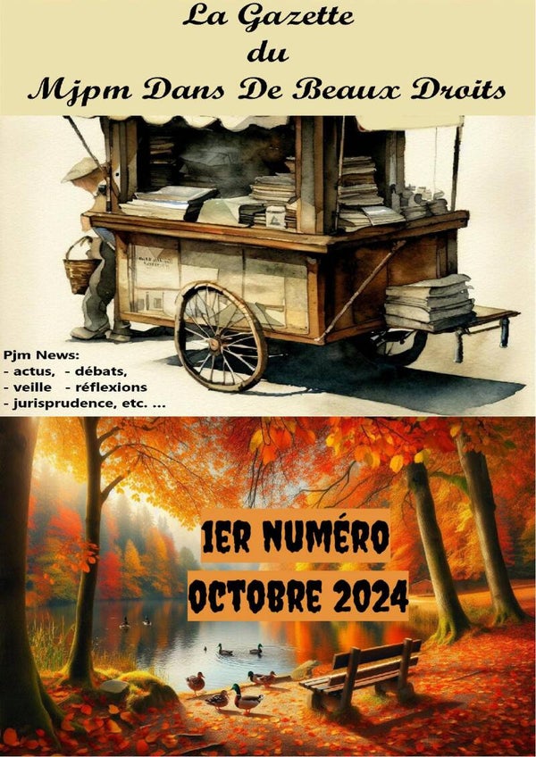 La Gazette du Mjpm Dans De Beaux Droits n°1 (octobre 2024)