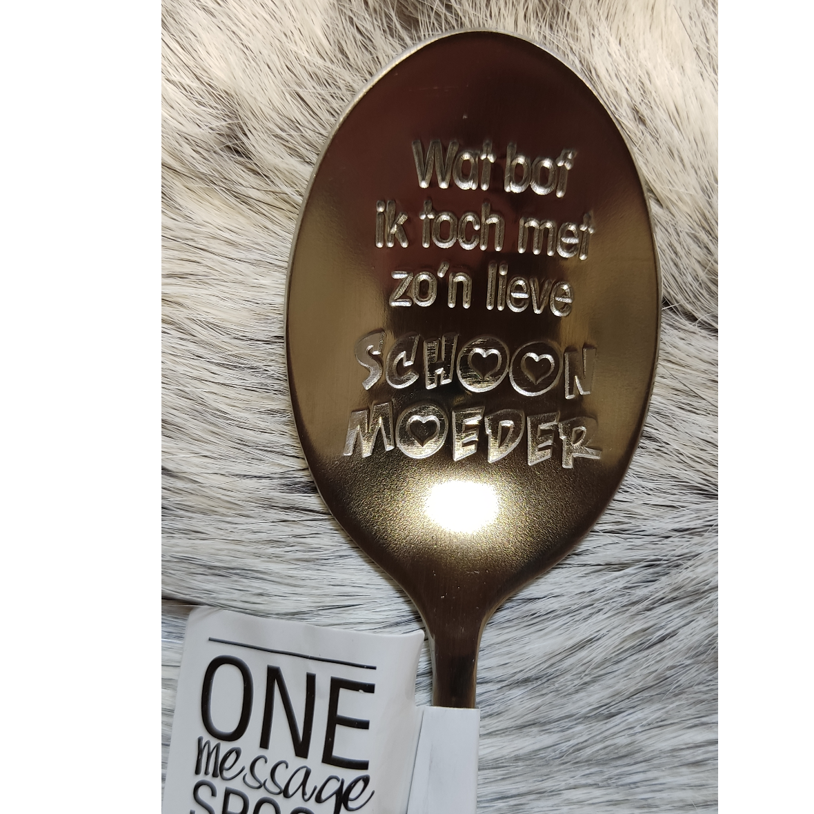 message spoon "Wat bof ik toch met zo'n lieve schoonmoeder