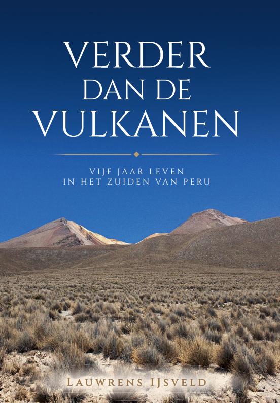 Boekcover van Verder dan de Vulkanen van Lauwrens IJsveld.