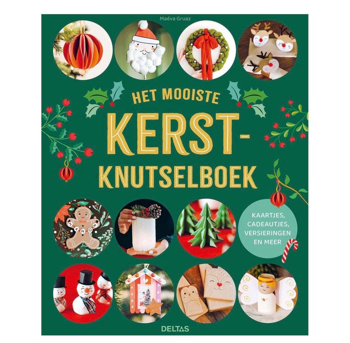 Het mooiste kerstknutselboek