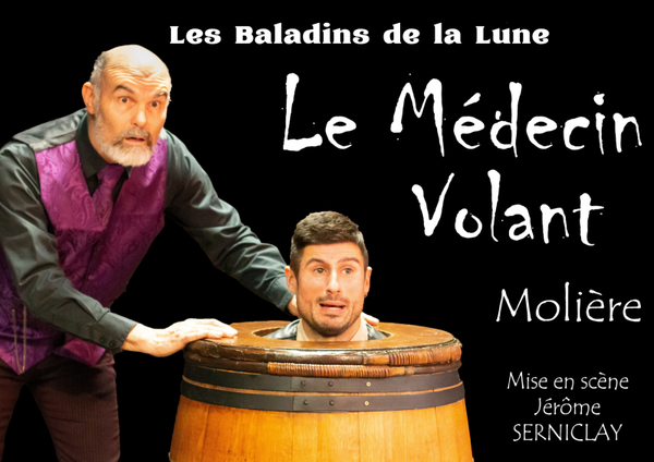 Le médecin Volant adaptation. Texte Intégral