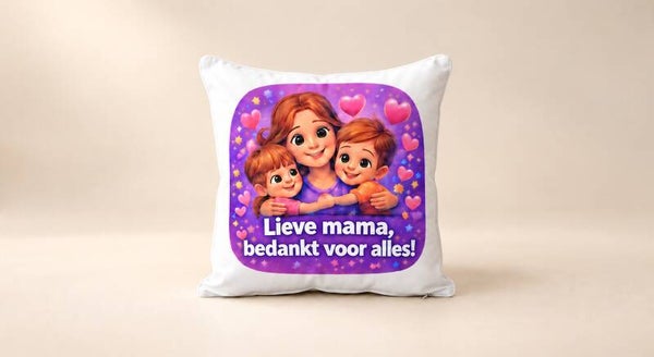 Kussen voor Moederdag: Lieve mama, bedankt voor alles!