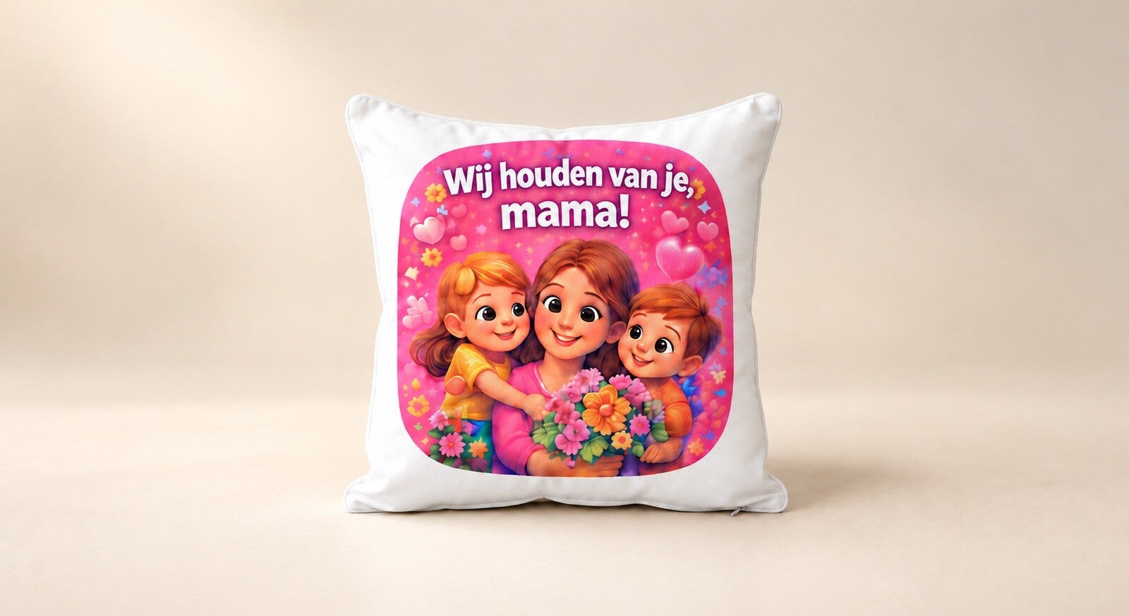 Kussen voor Moederdag: Wij houden van je, mama!