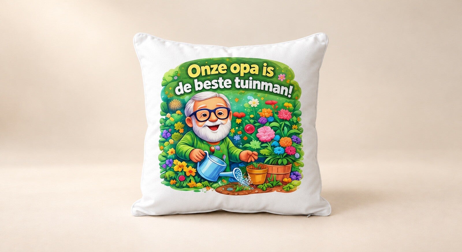 Kussen voor Opadag: Onze opa is de beste tuinman!