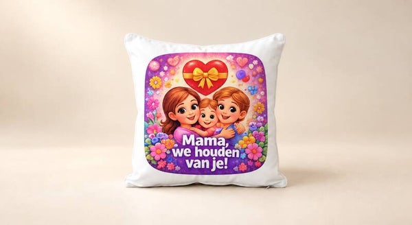 Kussen voor Moederdag: Mama, we houden van je!