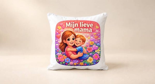 Kussen voor Moederdag: Mijn lieve mama
