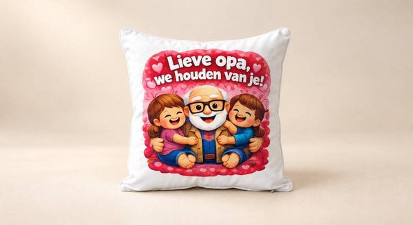 Kussen voor Opadag: Lieve opa, we houden van je!