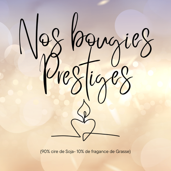 Bougies Prestiges