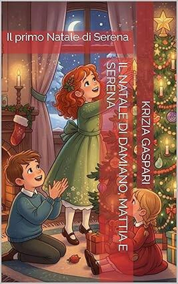 Il Natale di Damiano, Mattia e Serena: Il primo Natale di Serena