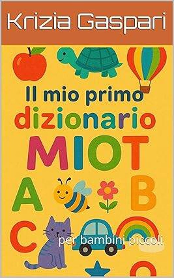 Il mio primo dizionario MIOT