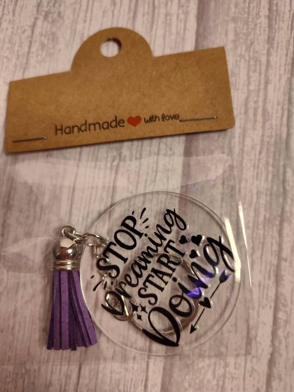 Stop dreaming start doing keychain