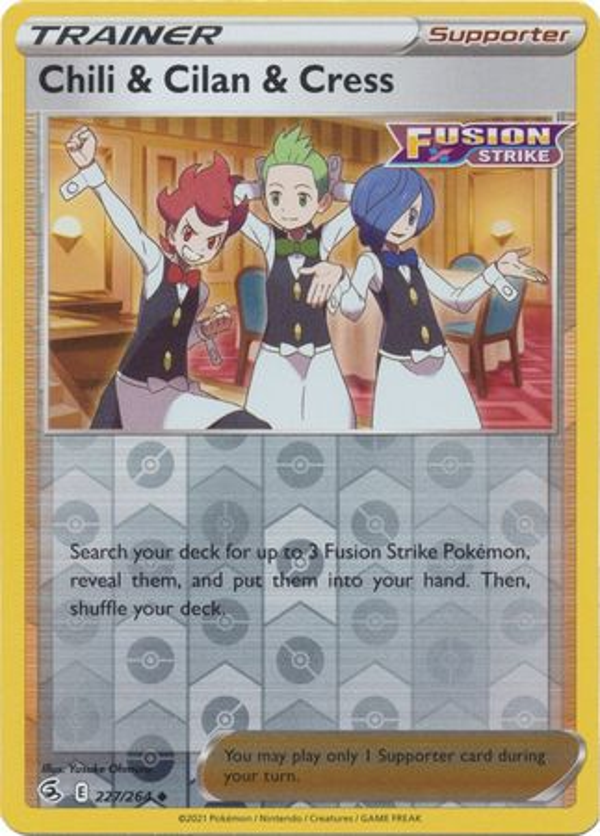 Trainer Chili & Cilan & Cress 227/264 reverse holo (Fusion Strike)