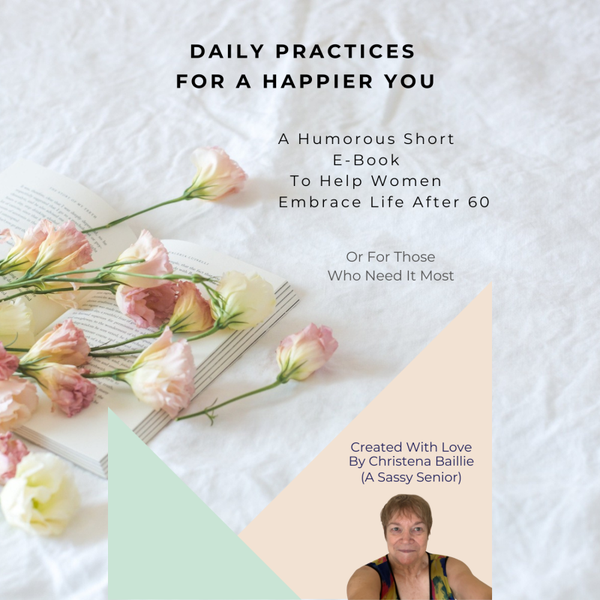 Daily Practices For A Happier You
