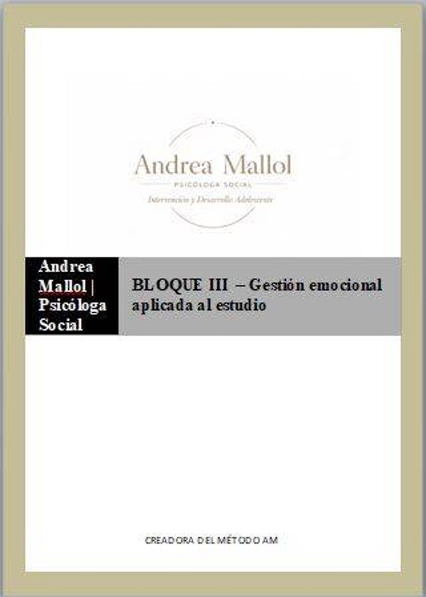 BLOQUE 3  – Gestión emocional aplicada al estudio