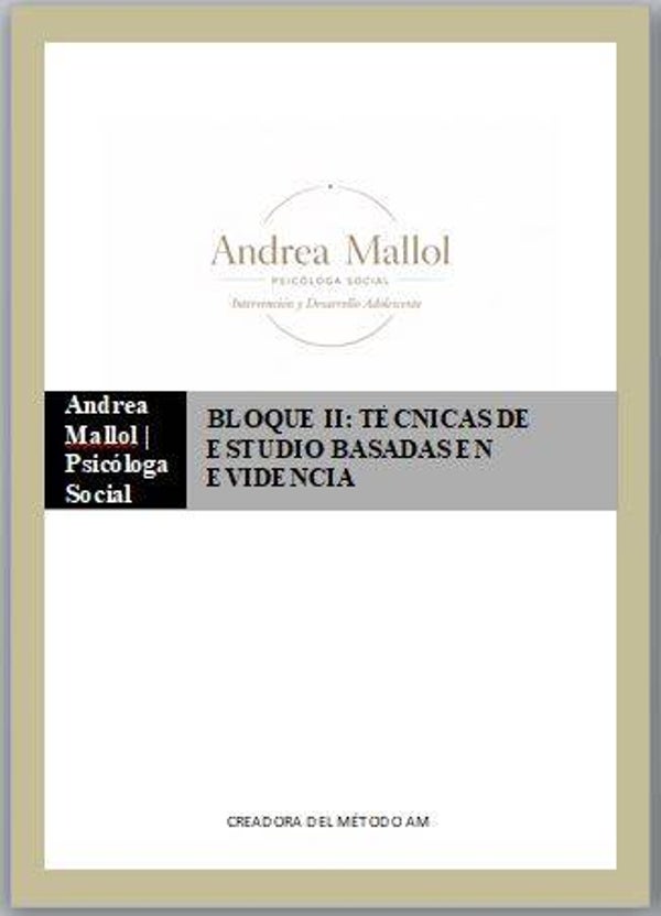 BLOQUE 2 – TÉCNICAS DE ESTUDIO BASADAS EN EVIDENCIA