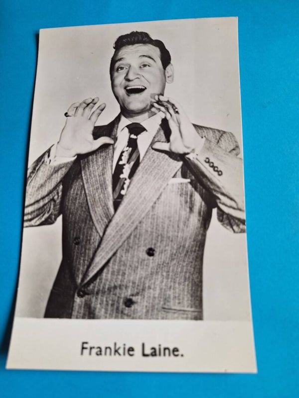 FRANKIE LAINE REAL GLOSSY PHOTO CARD 1950s 1960s SIZE APPROX  13CM X 19CM FROM TILLEYS OF SHEFFIELD