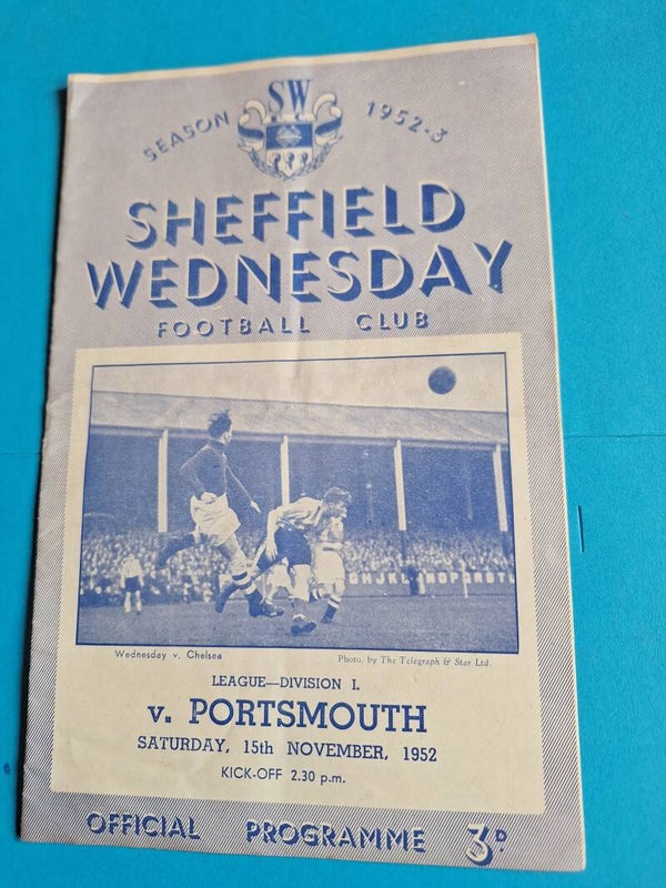 SHEFFIELD WEDNESDAY V PORTSMOUTH FOOTBALL PROGRAMME 15TH NOVEMBER 1952 TILLEYS OF SHEFFIELD