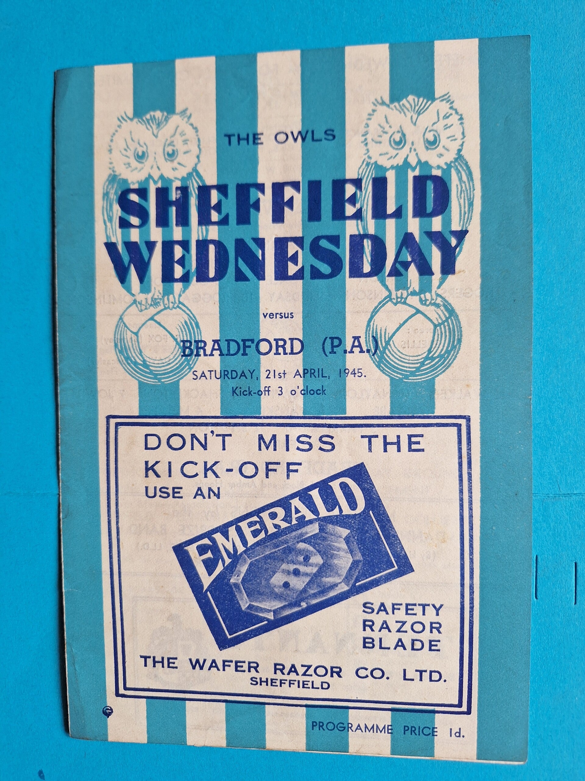 SHEFFIELD WEDNESDAY V BRADFORD (P A)  FOOTBALL PROGRAMME 21ST APRIL 1945 TILLEYS OF SHEFFIELD