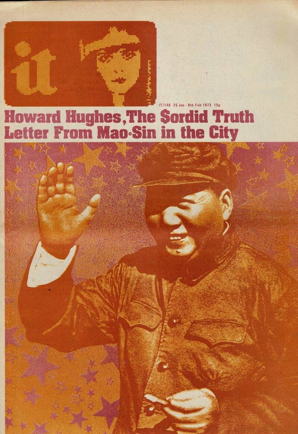 INTERNATIONAL TIMES UK UNDERGROUND PAPER NO 146 25th January - 8th February 1973