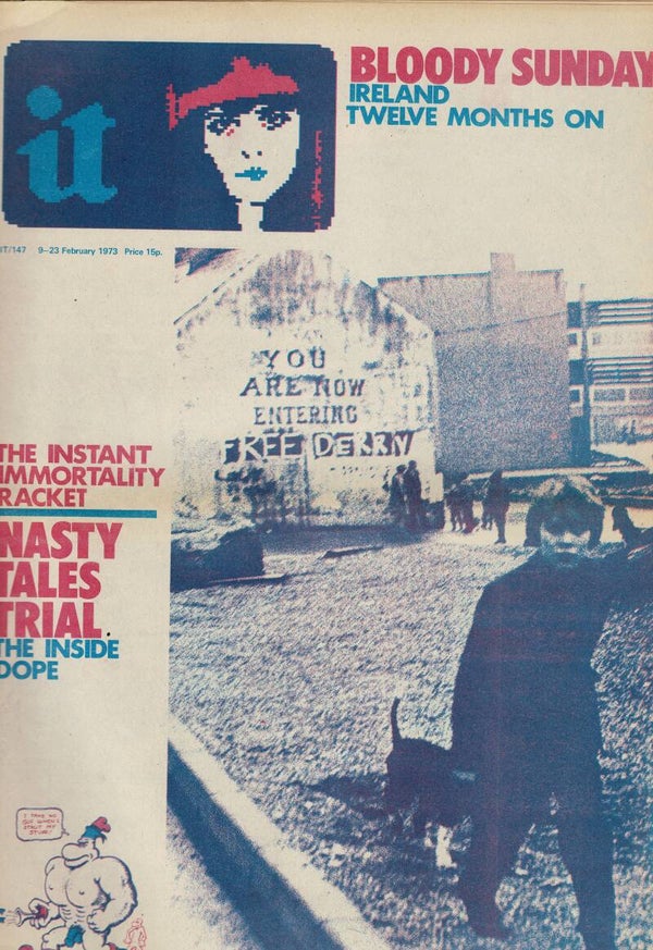 INTERNATIONAL TIMES UK UNDERGROUND PAPER NO 147 9th - 23rd February 1973