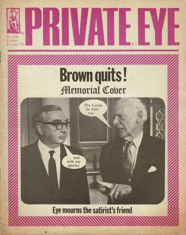 PRIVATE EYE UK MAGAZINE NO 225 31st July 1970