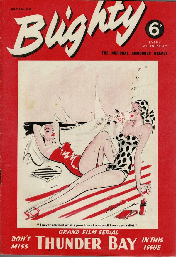 BLIGHTY UK MAGAZINE July 25TH 1953  BUY VINTAGE BACK ISSUE MAGAZINES TILLEYS