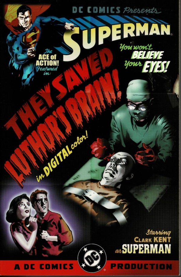D C COMICS SUPERMAN THEY SAVED LUTHORS  BRAIN 2000 . GRAPHIC NOVEL