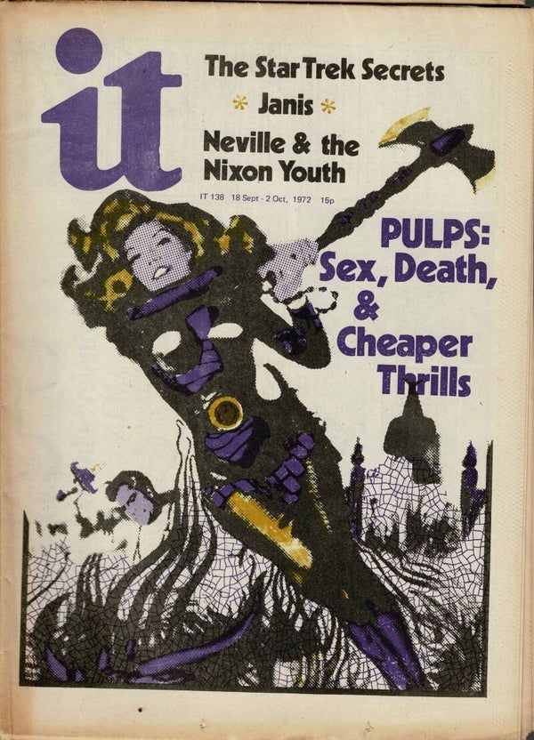 IT INTERNATIONAL TIMES UK UNDERGROUND PAPER NO 138 18TH September - 2ND October 1972  BUY VINTAGE MAGAZINES FROM TILLEYS