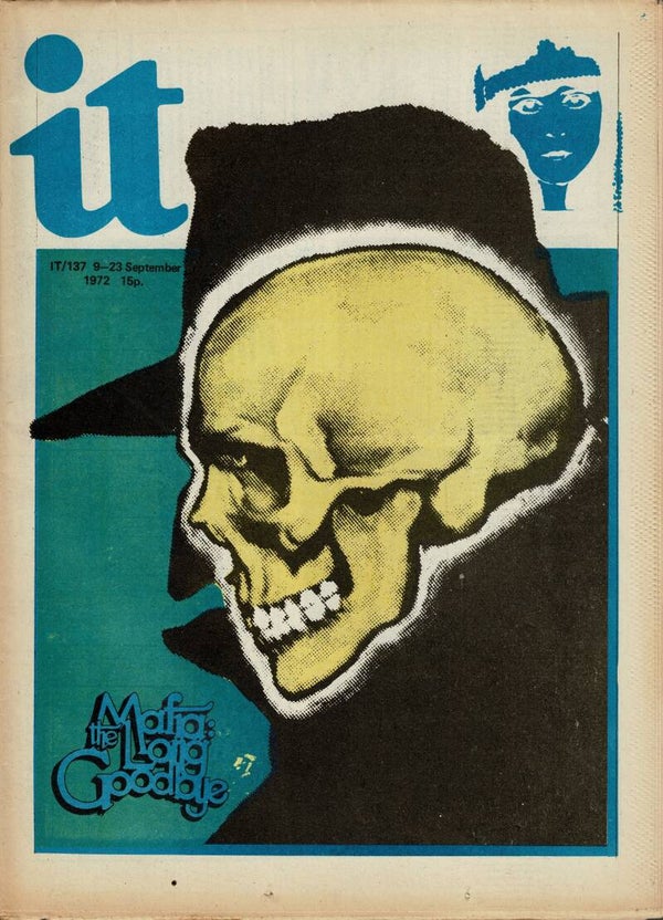 IT INTERNATIONAL TIMES UK UNDERGROUND PAPER NO 137 9TH - 23RD September 1972  BUY VINTAGE MAGAZINES FROM TILLEYS