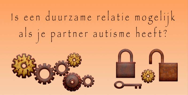 Is een duurzame relatie mogelijk als je partner autisme heeft?