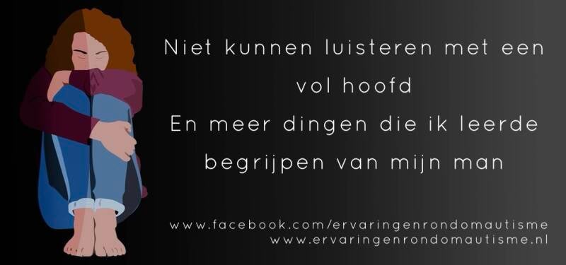 Autisme relatie partner Niet kunnen luisteren met een vol hoofd