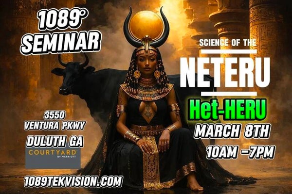 SCIence Of The NETERU: HET HERU (SUNDAY ACCESS)