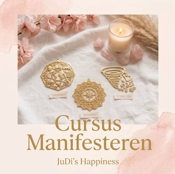 Cursus Manifesteren - JuDi's Happiness