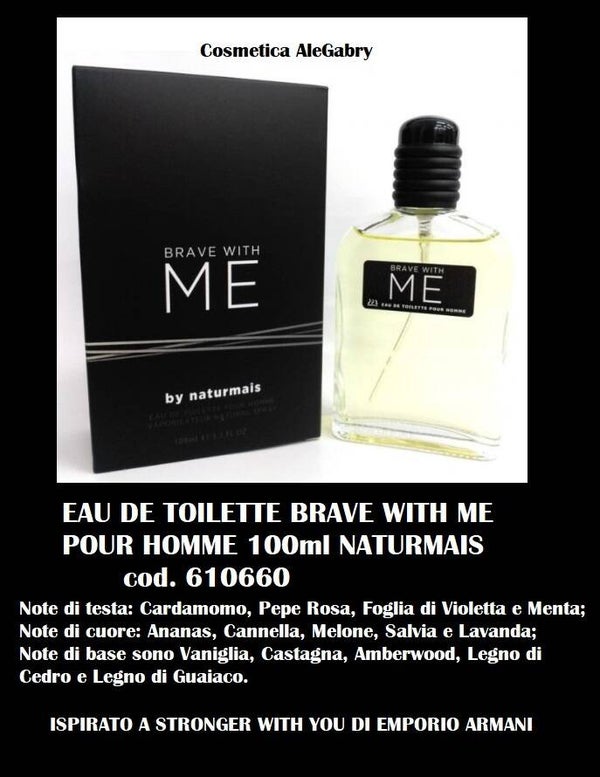 eau de toilette brave with me Naturmais