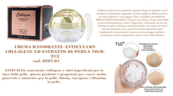 crema rassodante antietà con collagene ed estratto di perla Tuz