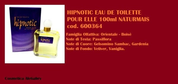 eau de toilette hipnotic Naturmais