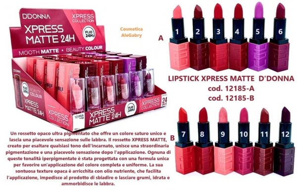 rossetto xpress matte D'Donna