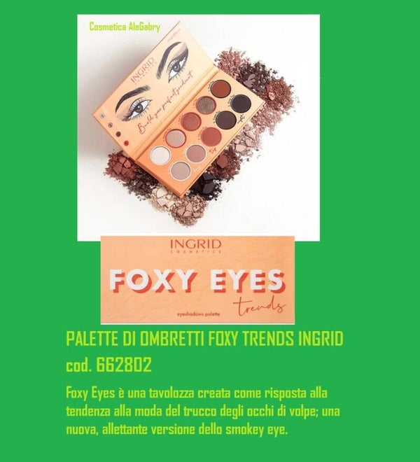 palette di ombretti foxy trend Ingrid Cosmetics