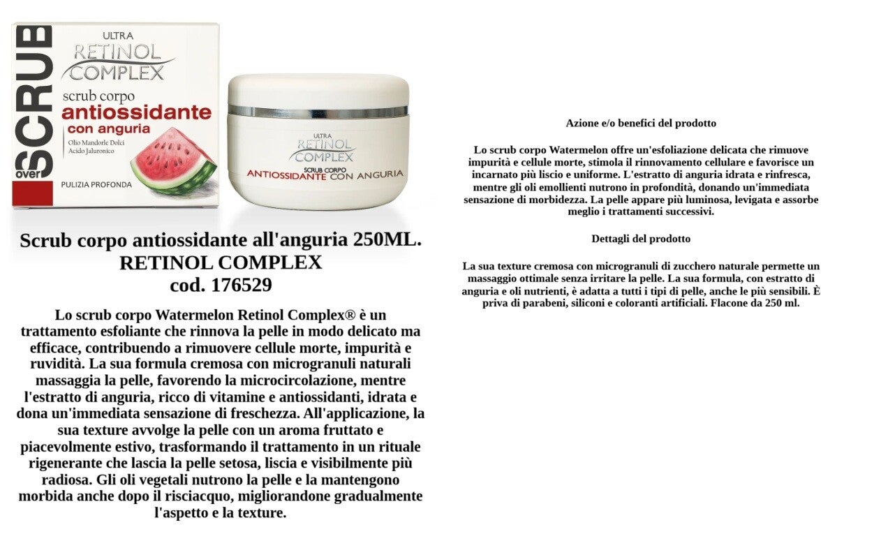 scrub corpo antiossidante all'anguria Retinol Complex