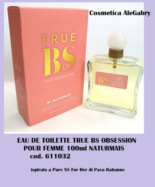 eau de toilette true bs obsessuin Naturmais